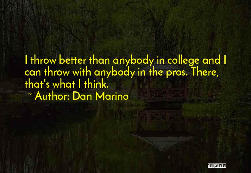 Dan Marino Quotes 859237