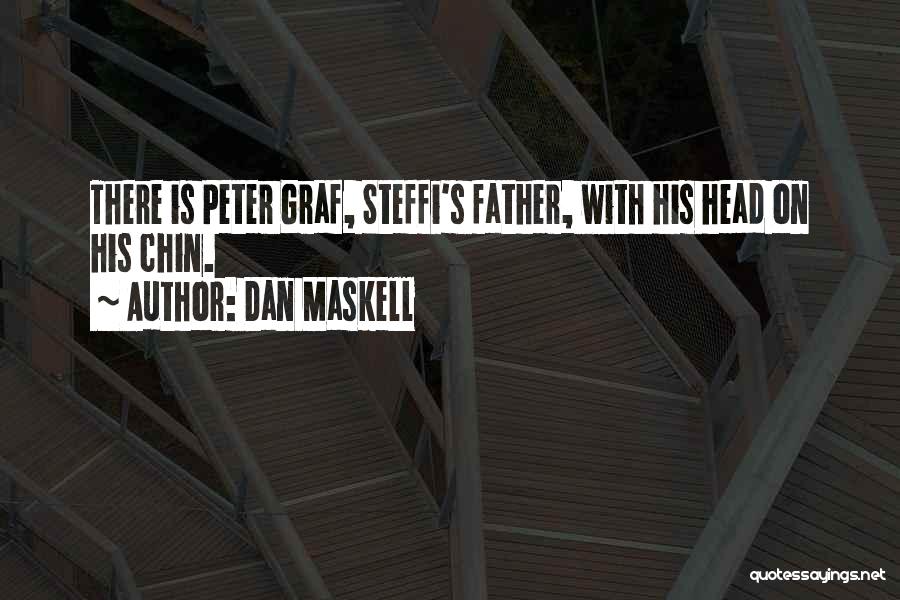 Dan Maskell Quotes 2038138