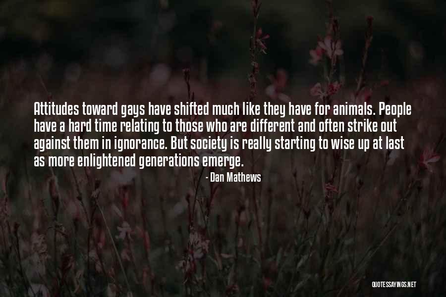 Dan Mathews Quotes 1939291 Dan Mathews Quotes 1939291
