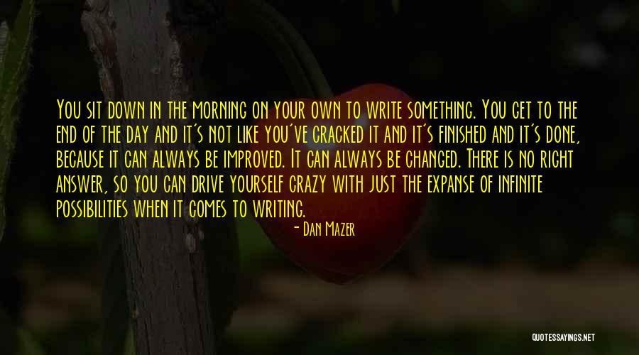 Dan Mazer Quotes 1978431 Dan Mazer Quotes 1978431