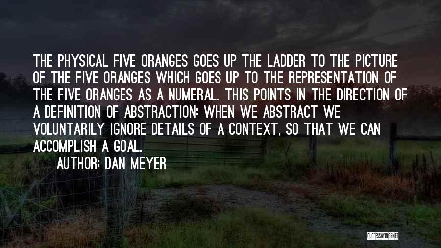 Dan Meyer Quotes 706521