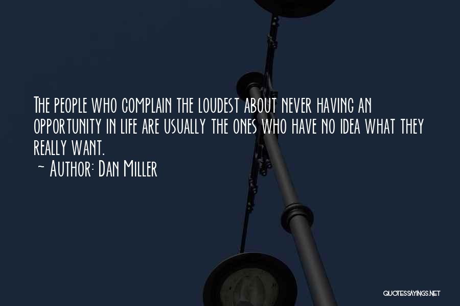 Dan Miller Quotes 1675527