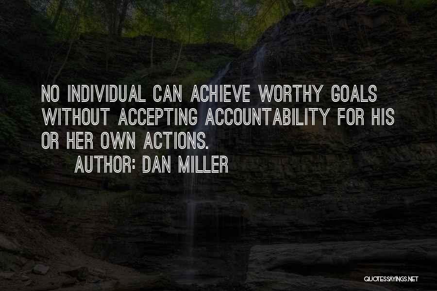 Dan Miller Quotes 2122189