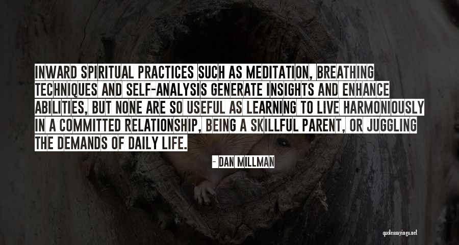 Dan Millman Quotes 1293020 Dan Millman Quotes 1293020