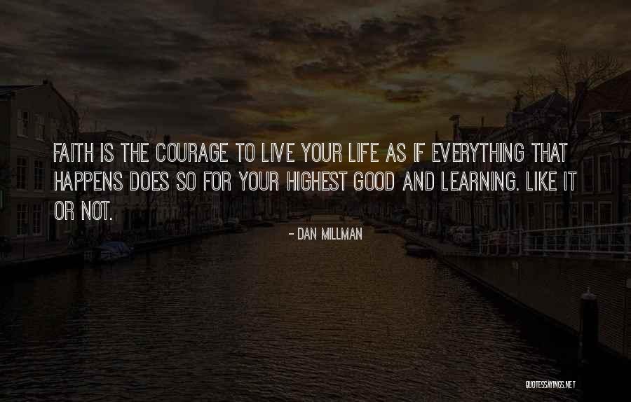 Dan Millman Quotes 1341018 Dan Millman Quotes 1341018