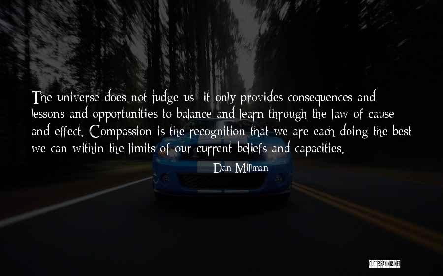 Dan Millman Quotes 1704604 Dan Millman Quotes 1704604