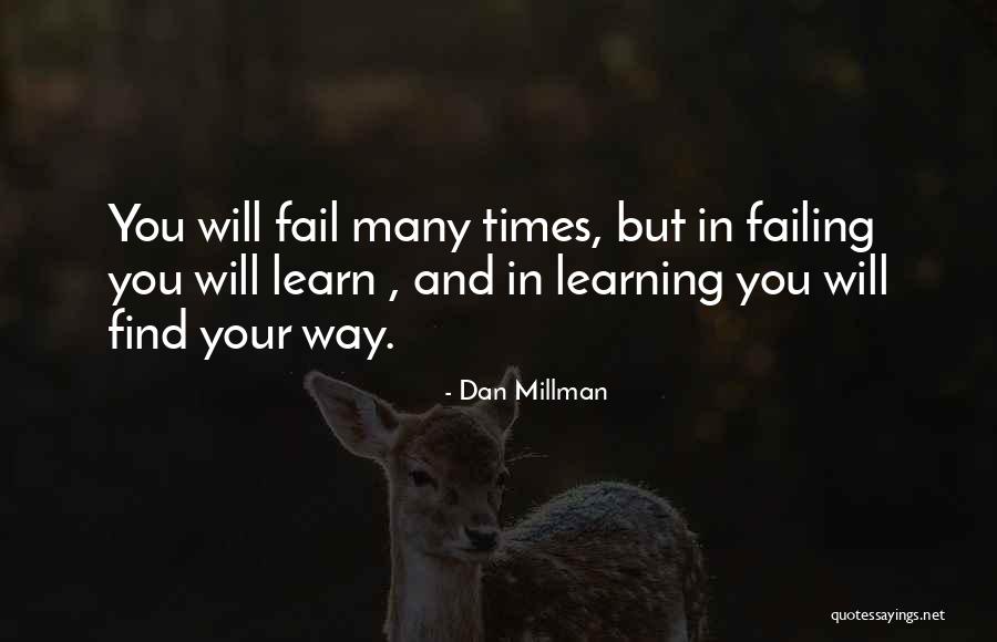 Dan Millman Quotes 1897948 Dan Millman Quotes 1897948