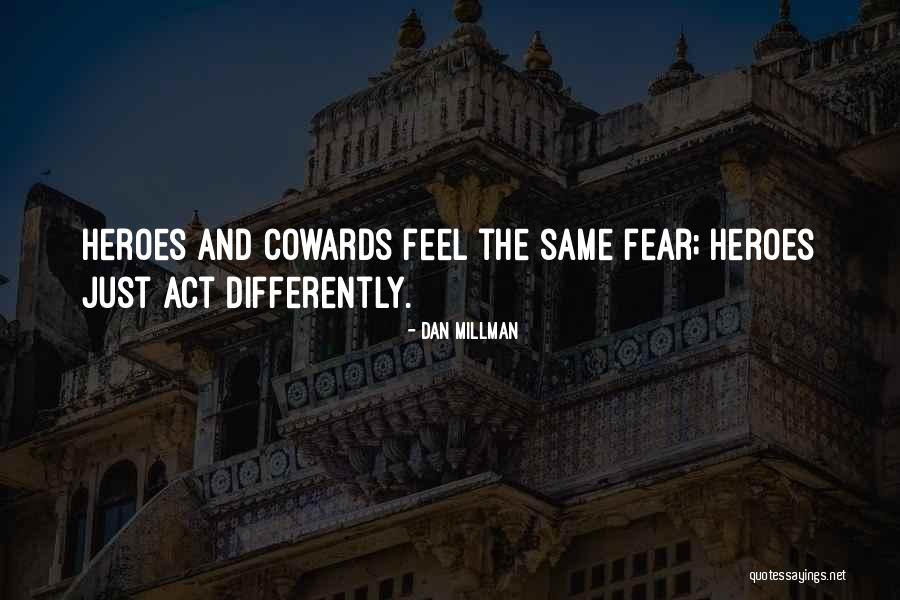 Dan Millman Quotes 2019136 Dan Millman Quotes 2019136