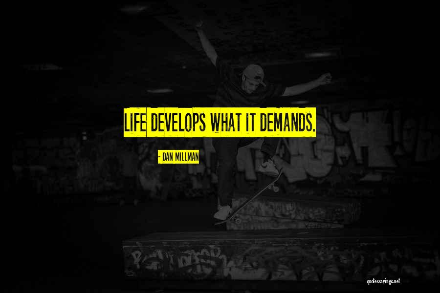 Dan Millman Quotes 2112105 Dan Millman Quotes 2112105