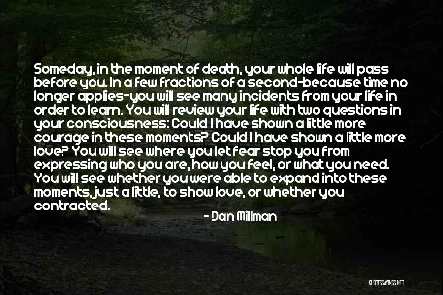 Dan Millman Quotes 477748 Dan Millman Quotes 477748
