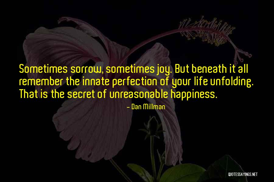 Dan Millman Quotes 612245 Dan Millman Quotes 612245