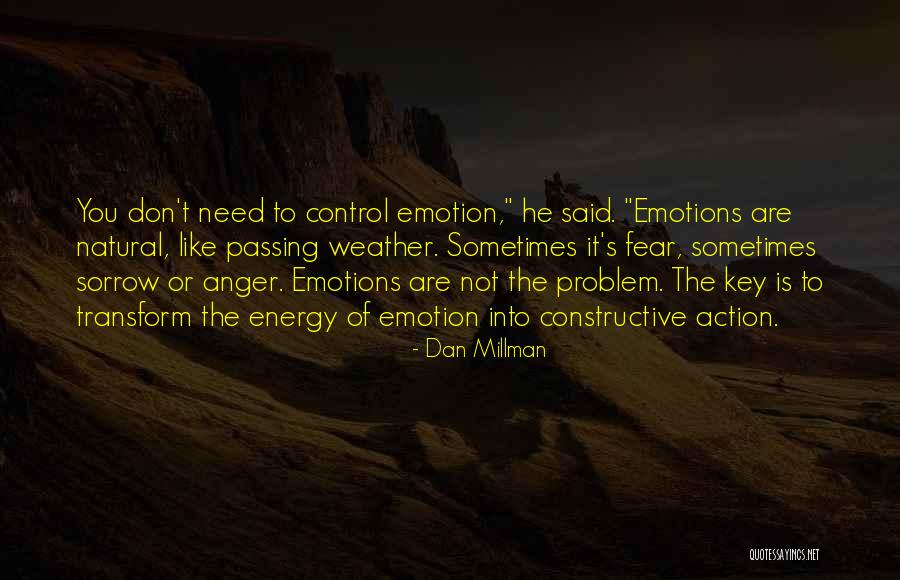 Dan Millman Quotes 678465 Dan Millman Quotes 678465