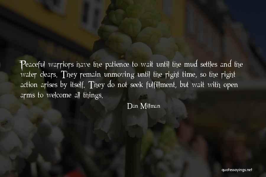 Dan Millman Quotes 737832 Dan Millman Quotes 737832