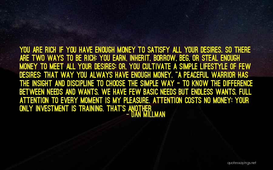 Dan Millman Quotes 995185 Dan Millman Quotes 995185