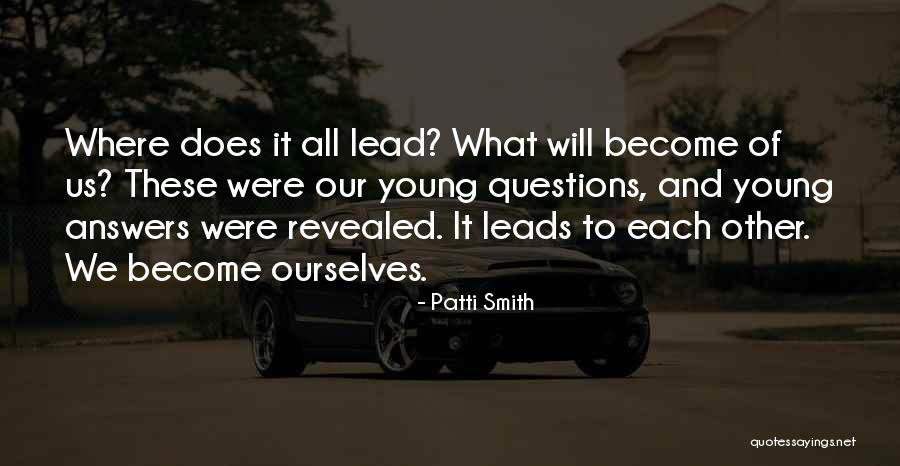 Dan Montano Quotes By Patti Smith Dan Montano Quotes By Patti Smith