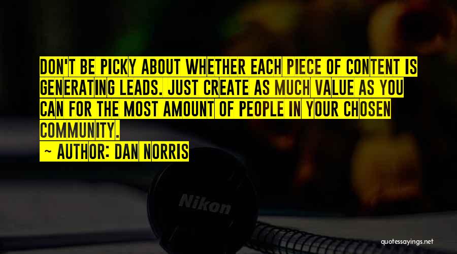 Dan Norris Quotes 1961265