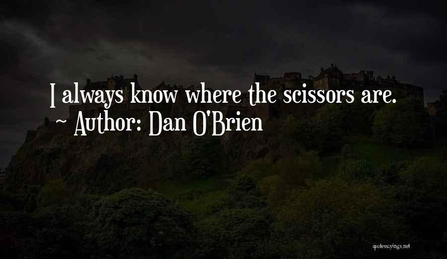 Dan O'Brien Quotes 1164386