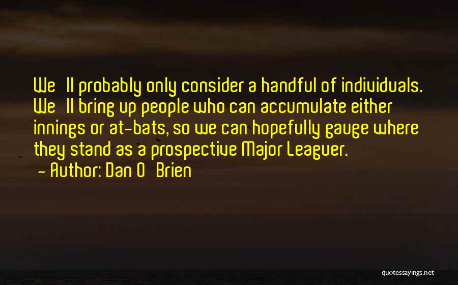 Dan O'Brien Quotes 337393