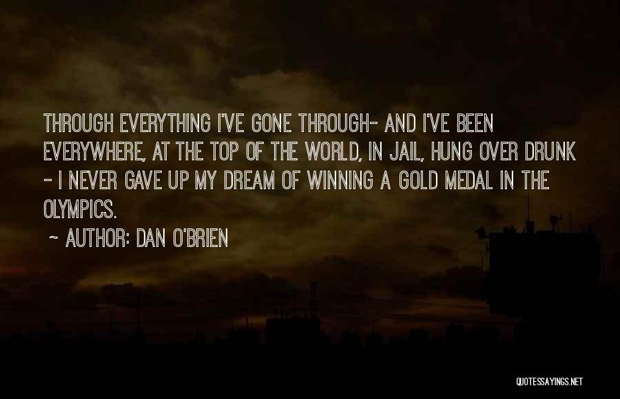 Dan O'Brien Quotes 603678