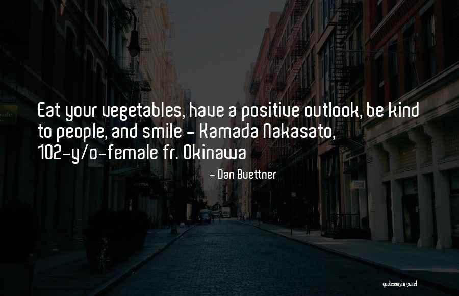 Dan O'connell Quotes By Dan Buettner Dan O'connell Quotes By Dan Buettner