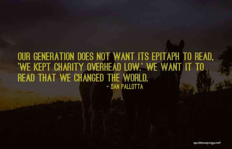 Dan Pallotta Quotes 1054339 Dan Pallotta Quotes 1054339