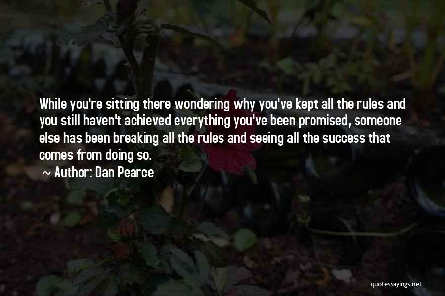 Dan Pearce Quotes 1340372