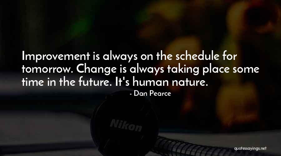 Dan Pearce Quotes 1445672 Dan Pearce Quotes 1445672