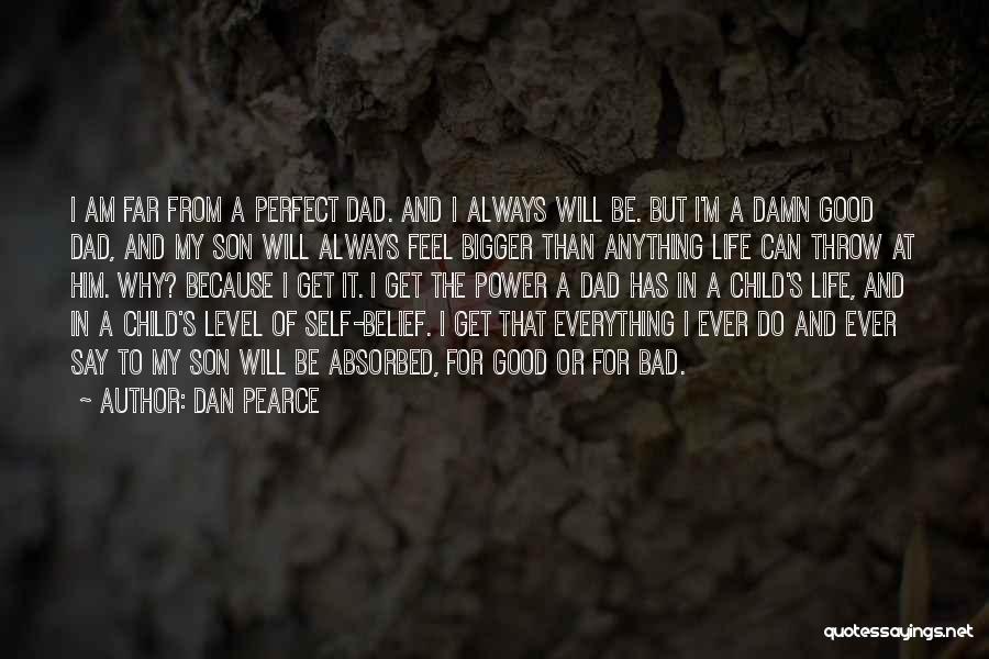 Dan Pearce Quotes 197102