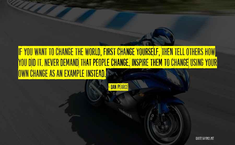 Dan Pearce Quotes 2063159 Dan Pearce Quotes 2063159