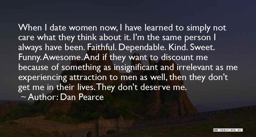 Dan Pearce Quotes 352554