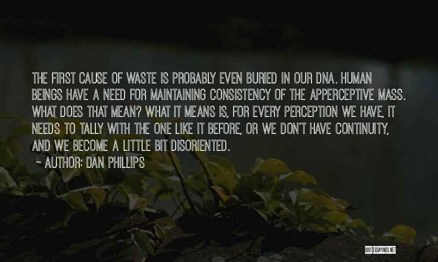 Dan Phillips Quotes 1627925