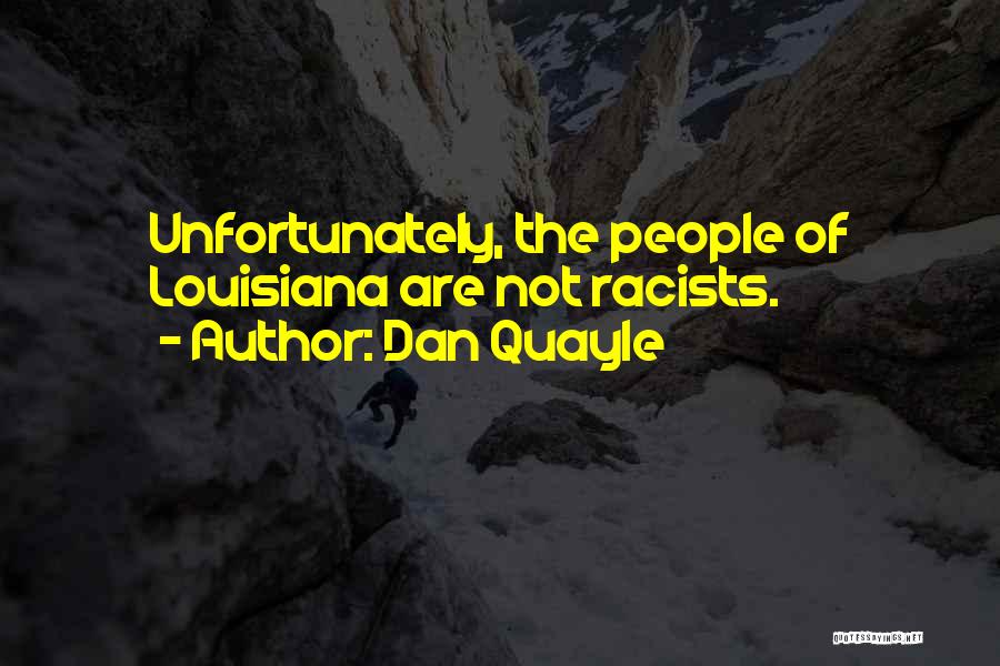 Dan Quayle Quotes 1875920