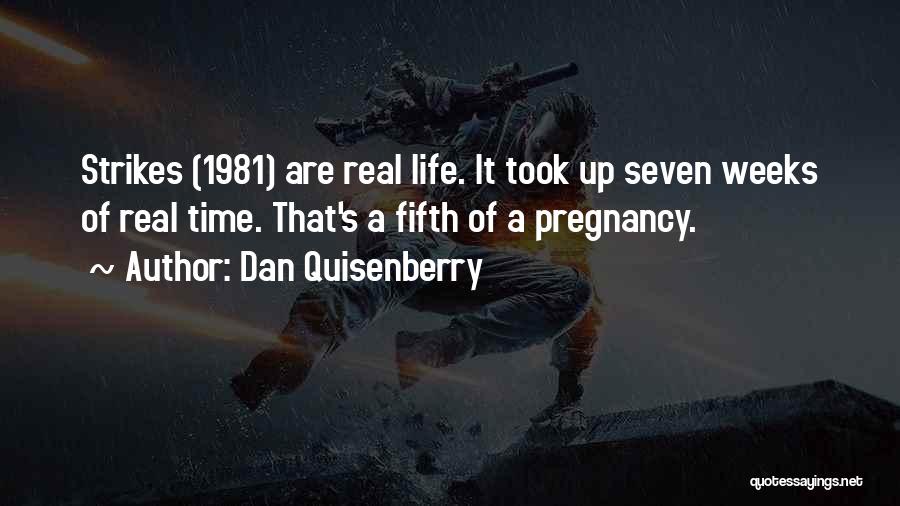 Dan Quisenberry Quotes 1714556