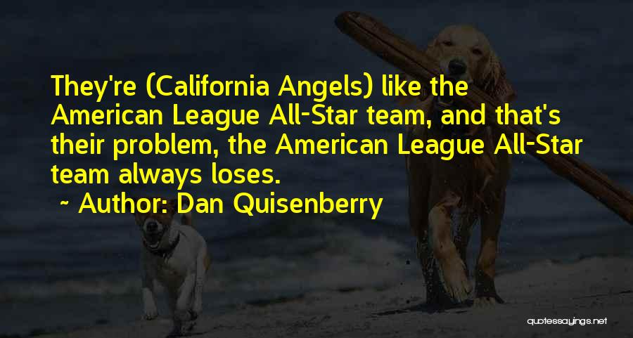 Dan Quisenberry Quotes 1866409