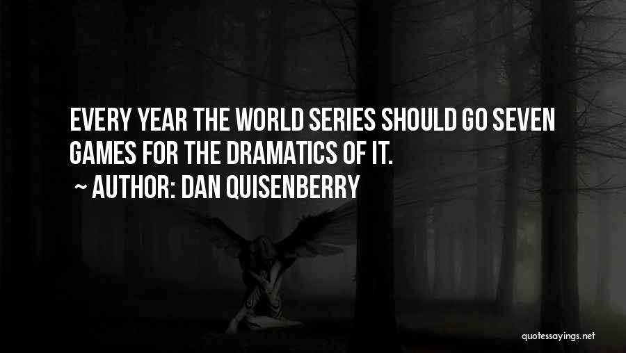 Dan Quisenberry Quotes 2258952