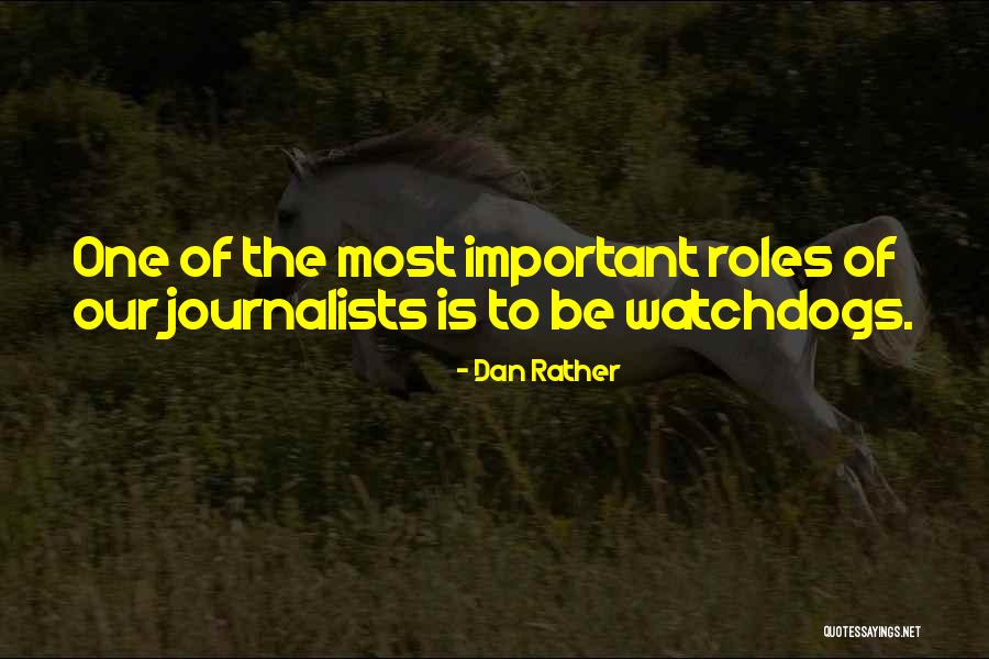 Dan Rather Quotes 1263830 Dan Rather Quotes 1263830