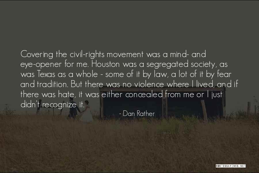 Dan Rather Quotes 1680045 Dan Rather Quotes 1680045
