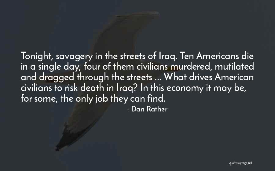 Dan Rather Quotes 1959569