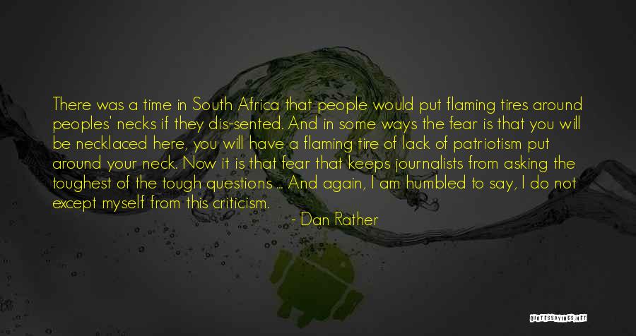 Dan Rather Quotes 2197554 Dan Rather Quotes 2197554