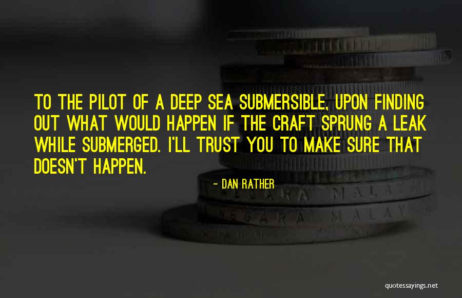 Dan Rather Quotes 2239150