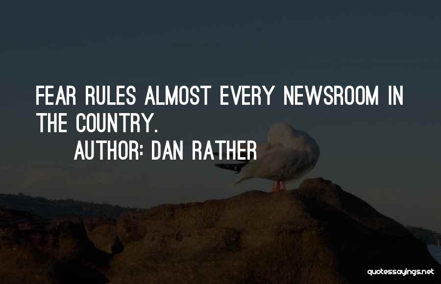 Dan Rather Quotes 494855