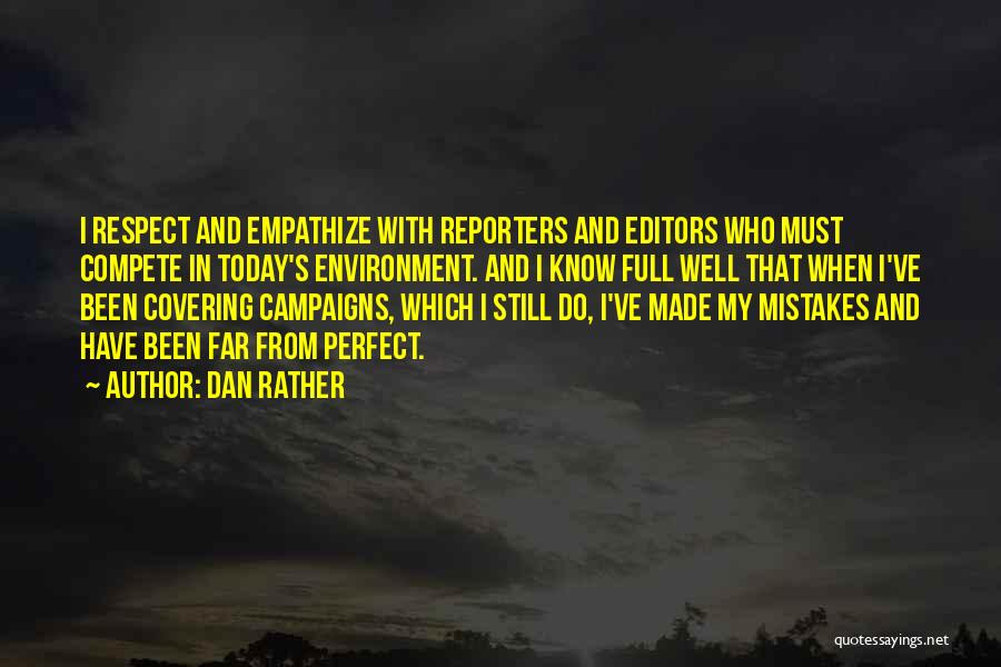 Dan Rather Quotes 906612