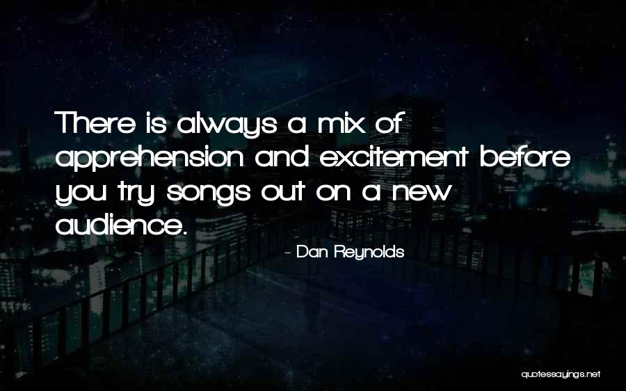 Dan Reynolds Quotes 1022425 Dan Reynolds Quotes 1022425