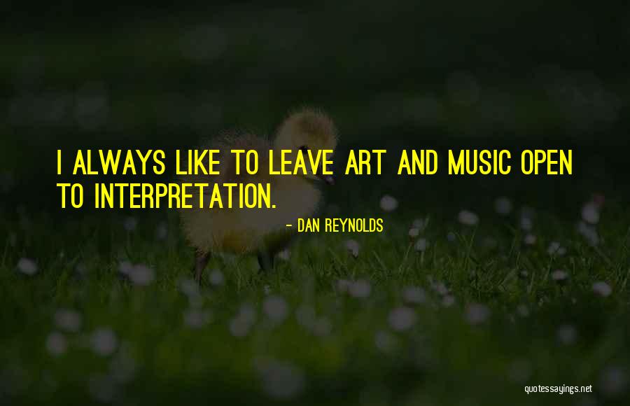Dan Reynolds Quotes 1787770 Dan Reynolds Quotes 1787770