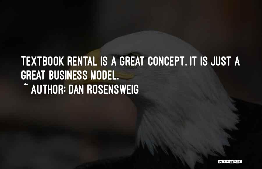 Dan Rosensweig Quotes 121908