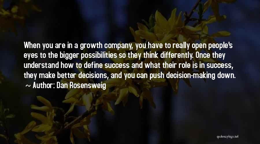 Dan Rosensweig Quotes 993108