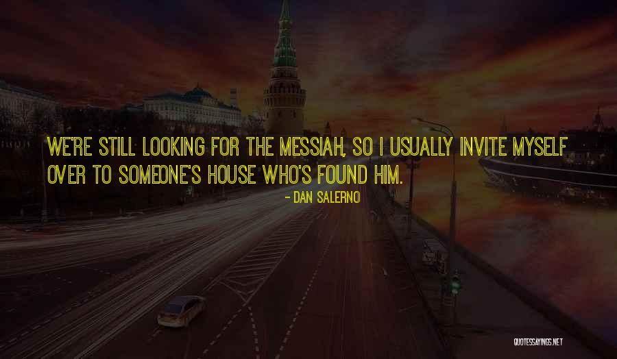 Dan Salerno Quotes 547905 Dan Salerno Quotes 547905