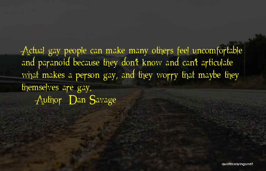 Dan Savage Quotes 1455969