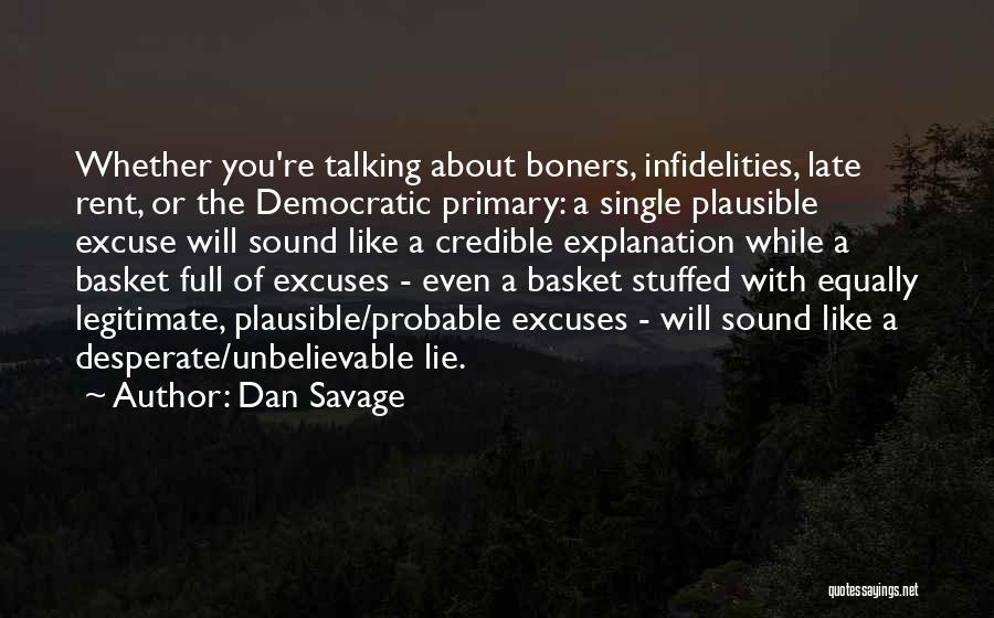 Dan Savage Quotes 1591068