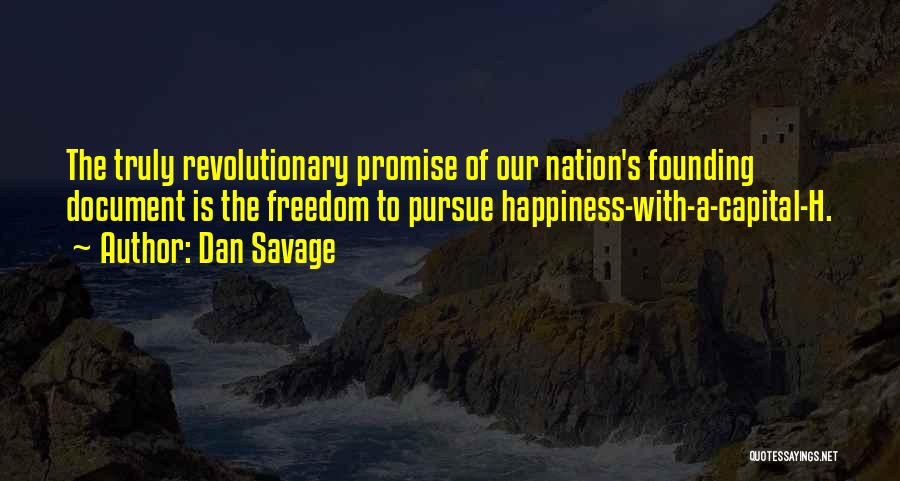 Dan Savage Quotes 1698093